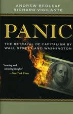 Panic: The Betrayal of Capitalism by Wall Street and Washington