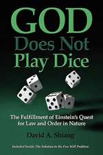 God Does Not Play Dice