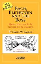 Bach, Beethoven and the Boys