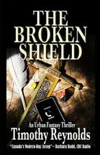 The Broken Shield