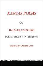 Kansas Poems of William Stafford, 2nd Edition