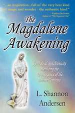 The Magdalene Awakening