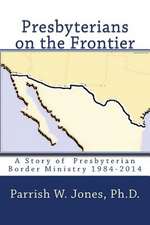 Presbyterians on the Frontier