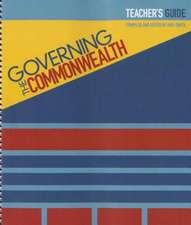 Governing the Commonwealth: Teacher's Guide