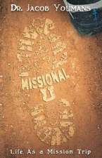 Missional U: Life As a Mission Trip