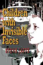 Children with Invisible Faces