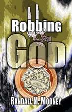 Robbing God