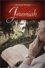 Thinking Through Jeremiah