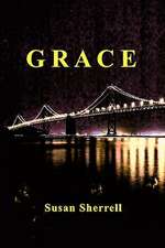 Sherrell, S: GRACE