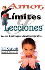 Amor, Limites y Lecciones