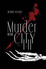 Murder in the City Parts I & II