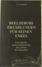 Beelzebubs Erzählungen für seinen Enkel. Zweites Buch