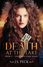 Peck, J: DEATH AT THE LAKE