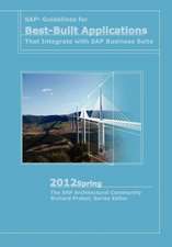 SAP Guidelines for Best-Built Applications That Integrate with SAP Business Suite: 2012spring