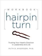 Hairpin Turn Workbook