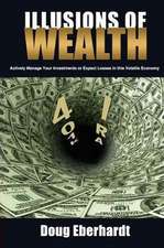 Illusions of Wealth