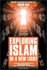 Exploring Islam in a New Light