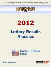 Lottery Post 2012 Lottery Results Almanac, United States Edition: An Inspirational Guide to Needlework, Cooking, Sewing, Fashion, and Fun