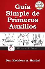 Guia Simple de Primeros Auxilios: How to Publish Your Book as an E-Book on the Amazon Kindle and in Print with Createspace