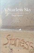 A Starless Sky: With Key to the Calories