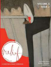 Relief: A Christian Literary Expression Volume 6 Issue 2