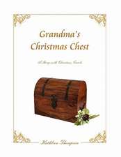 Grandma's Christmas Chest