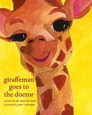 Giraffeman Goes to the Doctor