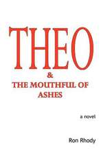 Theo & the Mouthful of Ashes: Patients First!