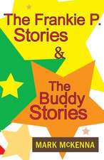 The Frankie P. Stories & the Buddy Stories: The Secret World of Black Pimps