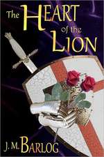 The Heart of the Lion: A Challenge Not Insanity a Revolutionary Approach to Treatment & Recovery from Sexual Abuse & Ptsd