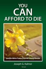 You Can Afford to Die