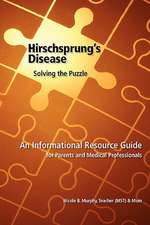 Hirschsprung's Disease - Solving the Puzzle