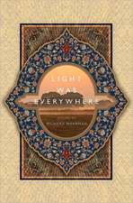 Light Was Everywhere: Poems by Richard Wehrman