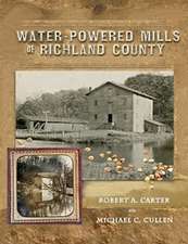 Water-Powered Mills of Richland County