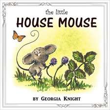 The Little House Mouse