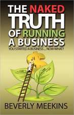 The Naked Truth of Running a Business