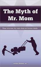 The Myth of Mr. Mom