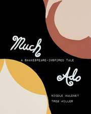 Much ADO-A Shakespeare-Inspired Tale