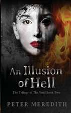 An Illusion of Hell