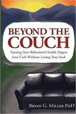 Beyond the Couch: Turning Your Behavioral Health Degree Into Cash Without Losing Your Soul