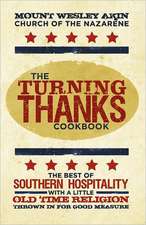 The Turning Thanks Cookbook