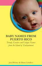 Baby Names from Puerto Rico