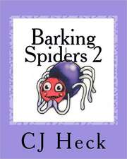 Barking Spiders 2: Poetry for Children