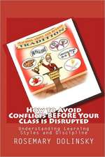 How to Avoid Conflicts Before Your Class Is Disrupted: Understanding Learning Styles and Discipline