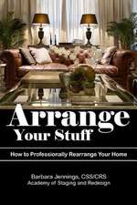 Arrange Your Stuff