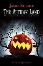 The Autumn Land: Thirteenth Anniversary Edition