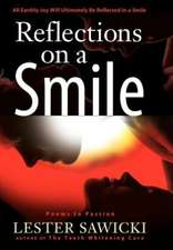 Reflections on a Smile: The Ancient Way to Better Health