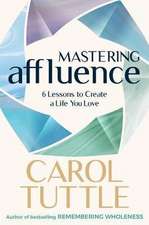 Mastering Affluence