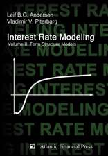 Interest Rate Modeling. Volume 2