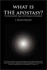 What Is the Apostasy?